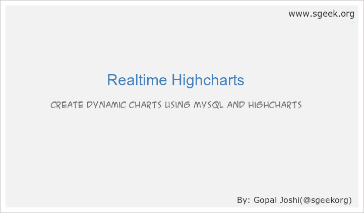 How to create dynamic charts using mysql and highcharts