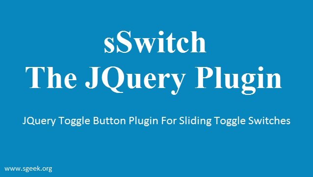 sSwitch JQuery Toggle Plugin - Sgeek